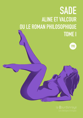 Couverture du livre « Aline et valcour tome i » de Donatien-Alphonse-Francois De Sade aux éditions La Bourdonnaye