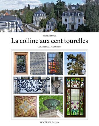 Couverture du livre « La colline aux cent tourelles » de Pierre Fluck aux éditions Le Verger