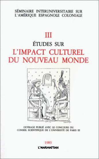 Couverture du livre « Études sur l'impact culturel du Nouveau Monde » de  aux éditions L'harmattan