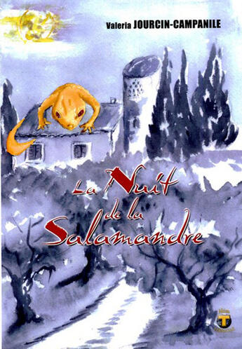 Couverture du livre « La nuit de la Salamandre » de Valeria Jourcin-Campanile aux éditions Terriciae