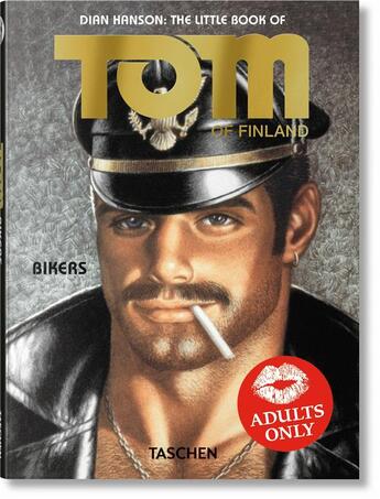 Couverture du livre « The little book of Tom : bikers » de Dian Hanson et Tom Of Finland aux éditions Taschen