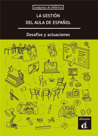 Couverture du livre « Cuadernos de didáctica ; la gestión del aula de espanol : desafiós y actuaciones » de  aux éditions La Maison Des Langues