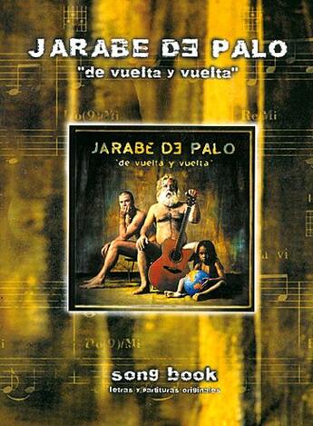 Couverture du livre « De vuelta y vuelta » de Jarabe De Palo (Arti aux éditions Carisch Musicom