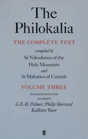 Couverture du livre « The Philokalia Vol 3 » de G E H Palmer aux éditions Faber And Faber Digital