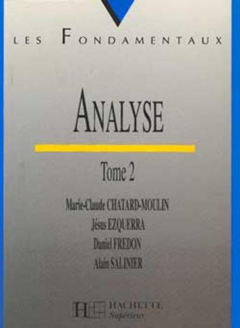 Couverture du livre « Analyse T.2 » de Chatard-Moulin aux éditions Hachette Education