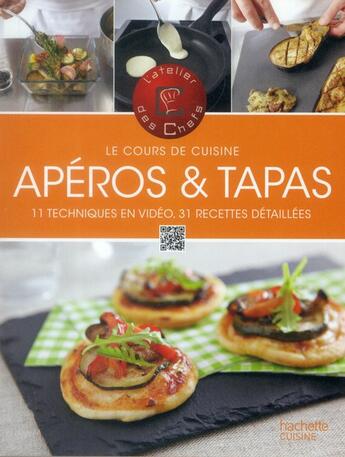 Couverture du livre « Apéros et tapas ; le cours de cuisine » de  aux éditions Hachette Pratique