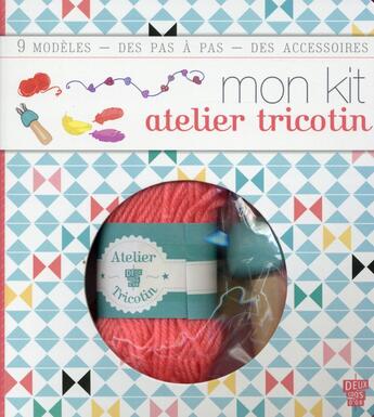 Couverture du livre « Mon kit atelier tricotin » de Karine Thiboult aux éditions Deux Coqs D'or