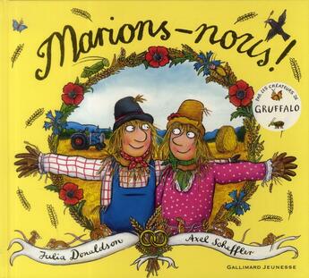 Couverture du livre « Marions-nous ! » de Julia Donaldson et Axel Scheffler aux éditions Gallimard-jeunesse