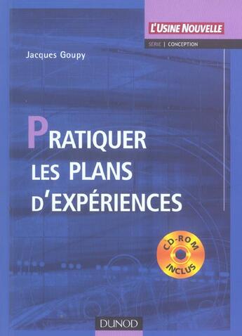 Couverture du livre « Pratiquer les plans d'experiences - livre+cd-rom » de Jacques Goupy aux éditions Dunod