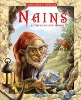 Couverture du livre « Nains » de Bonnet / Picard aux éditions Casterman