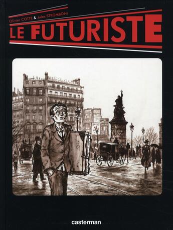 Couverture du livre « Le futuriste » de Stromboni/Cotte aux éditions Casterman