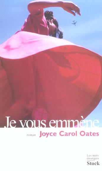 Couverture du livre « Je vous emmene » de Oates-J.C aux éditions Stock