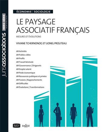 Couverture du livre « Le paysage associatif français ; économie / sociologie (3e édition) » de Viviane Tchernonog aux éditions Juris Editions