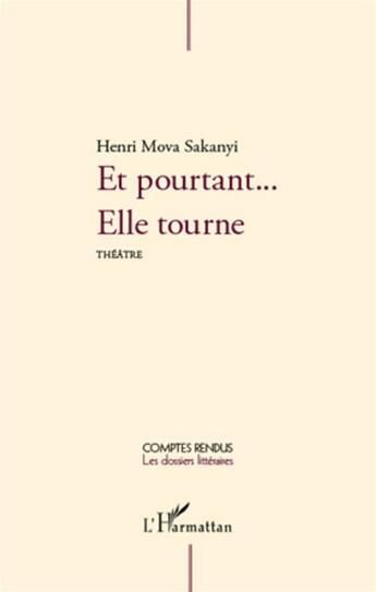 Couverture du livre « Et pourtant... elle tourne » de Henri Mova Sakanyi aux éditions L'harmattan