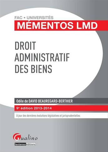 Couverture du livre « Mementos Lmd Droit Administratif Des Biens, 9eme Edition » de De Beauregard-Berthi aux éditions Gualino