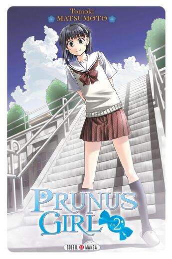 Couverture du livre « Prunus girl Tome 2 » de Koji Matsumoto aux éditions Soleil