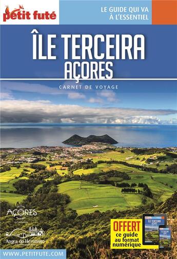 Couverture du livre « GUIDE PETIT FUTE ; CARNETS DE VOYAGE : île Terceira, Açores (édition 2022/2023) » de Collectif Petit Fute aux éditions Le Petit Fute