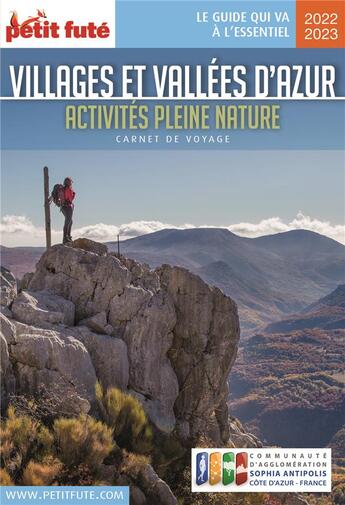 Couverture du livre « GUIDE PETIT FUTE ; CARNETS DE VOYAGE : villages et vallées d'azur : activités pleine nature (édition 2022/2023) » de Collectif Petit Fute aux éditions Le Petit Fute