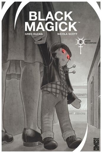 Couverture du livre « Black Magick Tome 2 : passé recomposé » de Greg Rucka et Nicola Scott aux éditions Glenat Comics