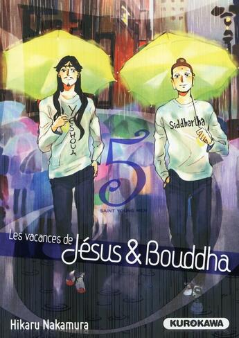 Couverture du livre « Les vacances de Jésus & Bouddha Tome 5 » de Hikaru Nakamura aux éditions Kurokawa