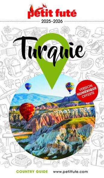 Couverture du livre « Country guide : Turquie (édition 2025/2026) » de Collectif Petit Fute aux éditions Le Petit Fute