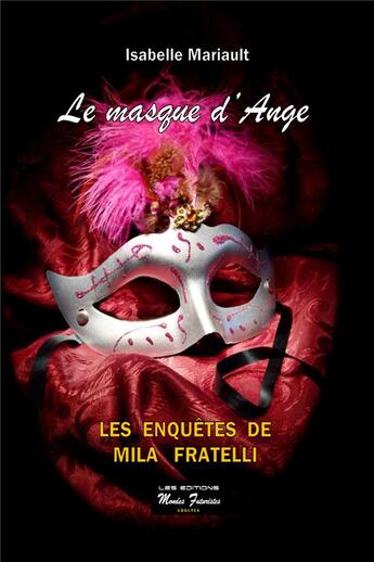 Couverture du livre « Le masque d'ange » de Isabelle Mariault aux éditions Mondes Futuristes