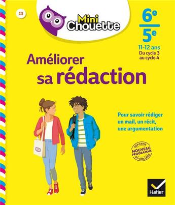 Couverture du livre « Mini chouette ameliorer sa redaction 6e/ 5e » de Perrot Gaelle aux éditions Hatier