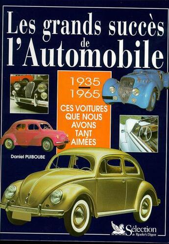 Couverture du livre « Les grands succes de l'automobile » de  aux éditions Selection Du Reader's Digest