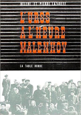 Couverture du livre « Urss a l heure malenkov » de Lazareff H E P. aux éditions Table Ronde