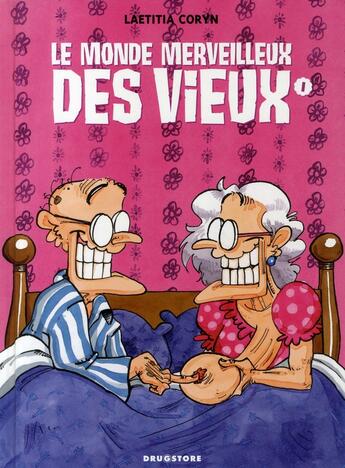 Couverture du livre « Le monde merveilleux des vieux Tome 1 » de Laetitia Coryn aux éditions Glenat