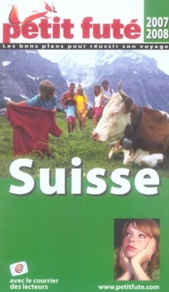 Couverture du livre « Suisse (édition 2007/2008) » de Collectif Petit Fute aux éditions Le Petit Fute