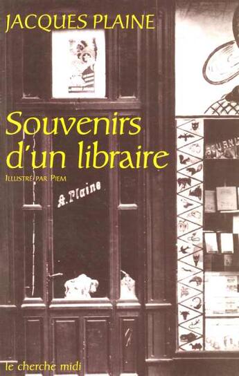 Couverture du livre « Souvenirs d'un libraire » de Plaine/Fournel/Piem aux éditions Cherche Midi