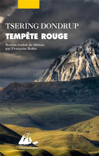Couverture du livre « Tempête rouge » de Tsering Dondrup aux éditions Picquier