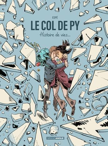 Couverture du livre « Le col de Py ; histoire de vies... » de Espe aux éditions Bamboo