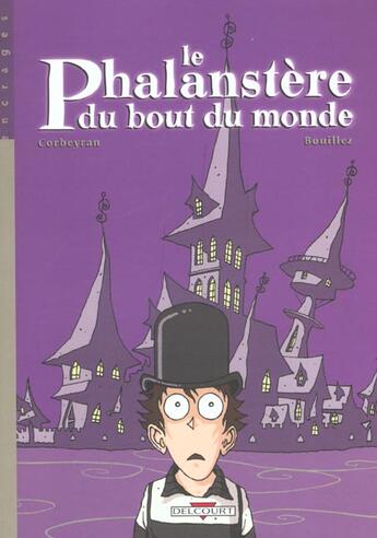 Couverture du livre « Le phalanstere du bout du monde t.1 » de Eric Corbeyran et Amaury Bouillez aux éditions Delcourt