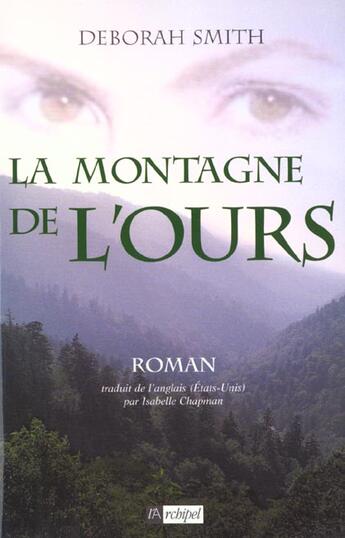 Couverture du livre « La montagne de l'ours » de Smith-D aux éditions Archipel