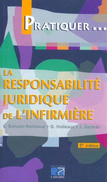 Couverture du livre « Responsabilite juridique de l'infirmiere » de Aucouturier-Boi aux éditions Lamarre