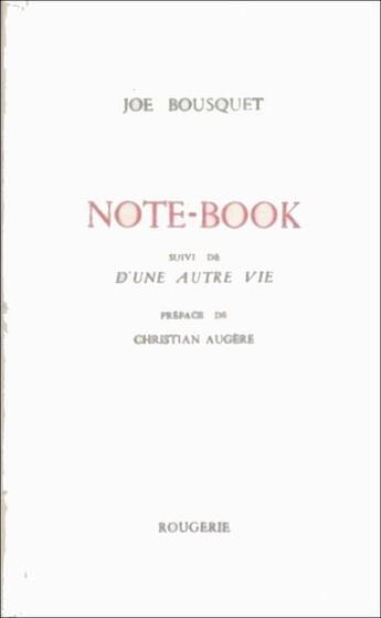 Couverture du livre « Note Book » de Joë Bousquet aux éditions Rougerie