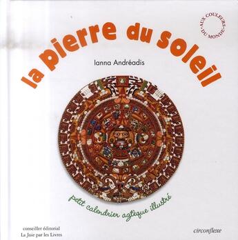 Couverture du livre « La pierre du soleil » de Ianna Andreadis aux éditions Circonflexe