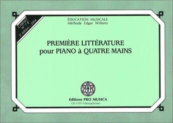 Couverture du livre « Première littérature pour piano à quatre mains, carnet n°7b » de Edgar Willems aux éditions Pro Musica