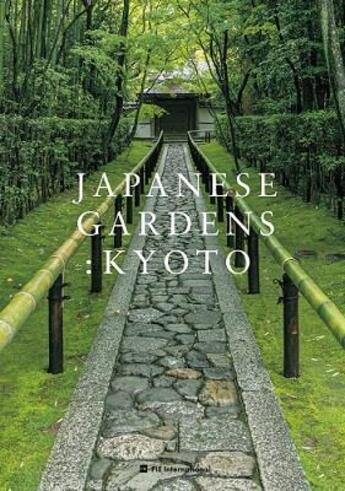 Couverture du livre « Japanese gardens kyoto /anglais/japonais » de  aux éditions Pie Books