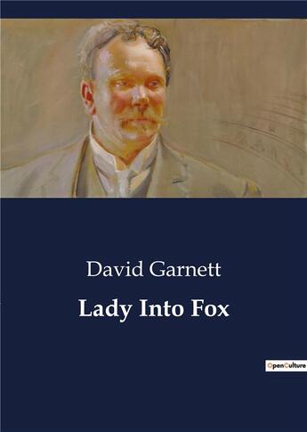 Couverture du livre « Lady into fox » de David Garnett aux éditions Culturea