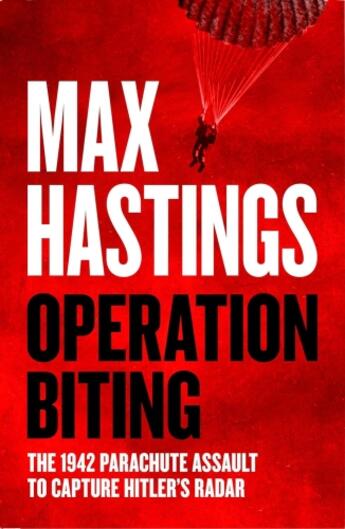 Couverture du livre « OPERATION BITING » de Max Hastings aux éditions William Collins