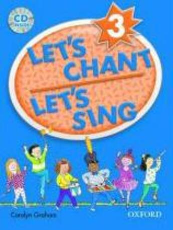 Couverture du livre « Let's chant, let's sing 3: cd pack » de Rivers aux éditions Oxford Up Education