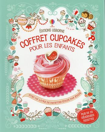 Couverture du livre « Coffret cupcakes pour les enfants » de Abigail Wheatley et Fiona Patchett aux éditions Usborne