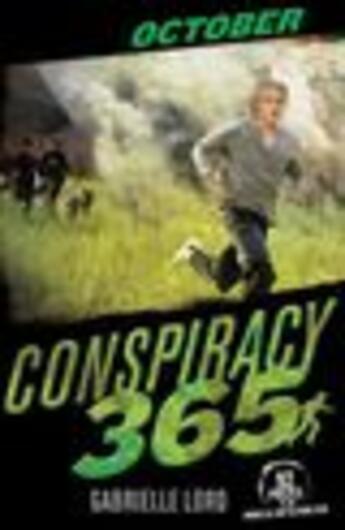 Couverture du livre « Conspiracy 365 10: October » de Gabrielle Lord aux éditions Hodder Children's Book Digital