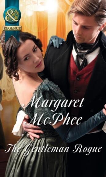 Couverture du livre « The Gentleman Rogue (Mills & Boon Historical) (Gentlemen of Disrepute) » de Margaret Mcphee aux éditions Mills & Boon Series