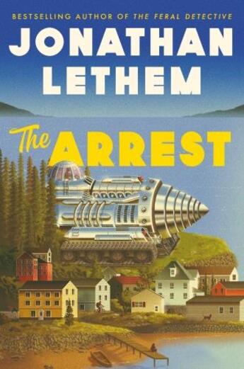 Couverture du livre « THE ARREST » de Jonathan Lethem aux éditions Faber Et Faber