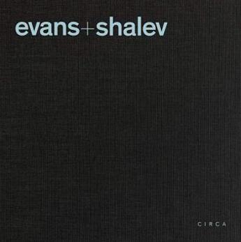 Couverture du livre « Evans + shalev » de Joseph Rykwert aux éditions Circa