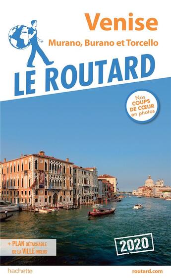Couverture du livre « Guide du Routard ; Venise ; Murano, Burano et Torcello (édition 2020) » de Collectif Hachette aux éditions Hachette Tourisme